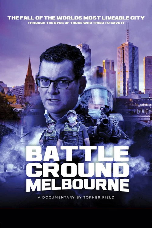 Movie poster for Battleground Melbourne (2022)