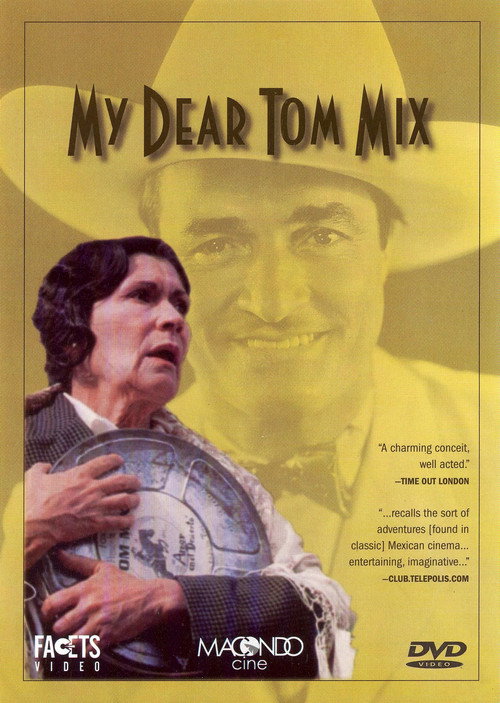 Movie poster for My dear Tom Mix (1992)