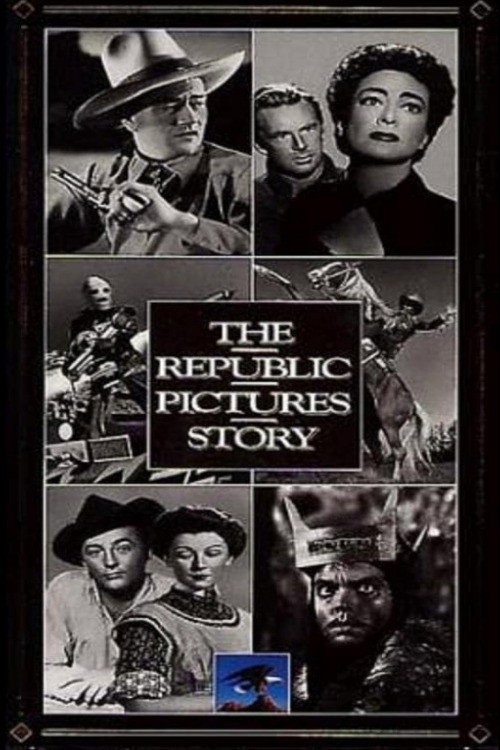 Movie poster for The Republic Pictures Story (1991)