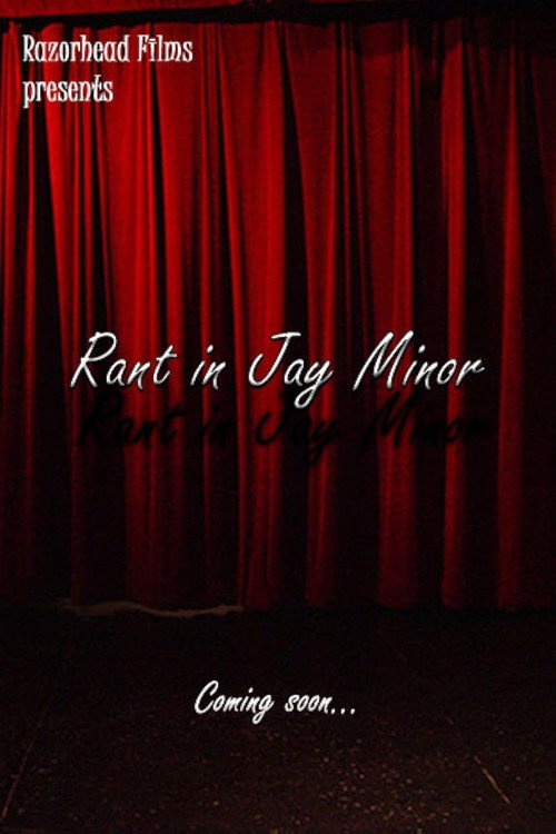 Movie poster for Rant In Jay Minor (2010)