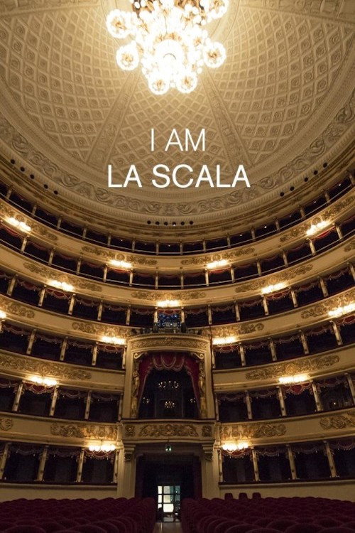 Movie poster for I Am La Scala (2016)