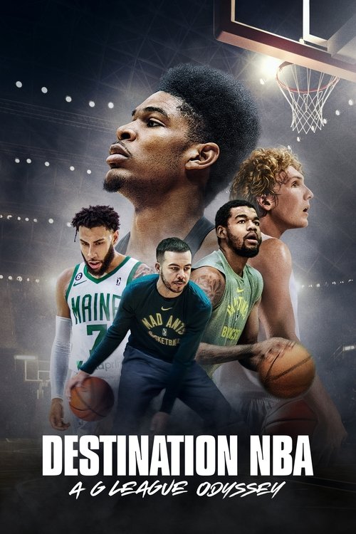 Movie poster for Destination NBA: A G League Odyssey (2023)