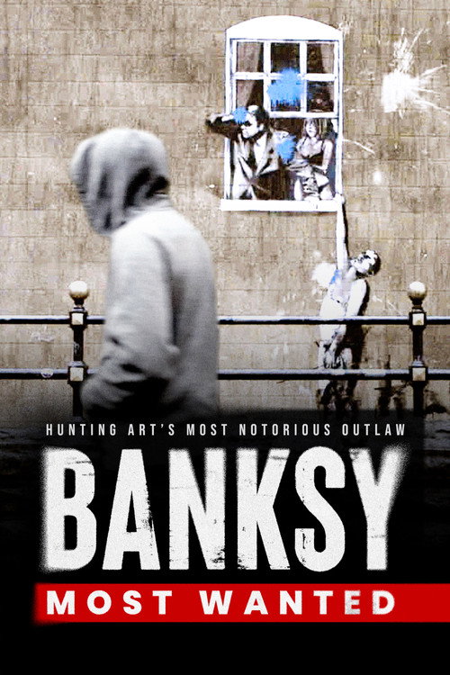 Movie poster for Banksy Most Wanted (2020)