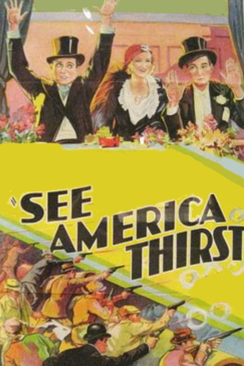 Movie poster for See America Thirst (1930)