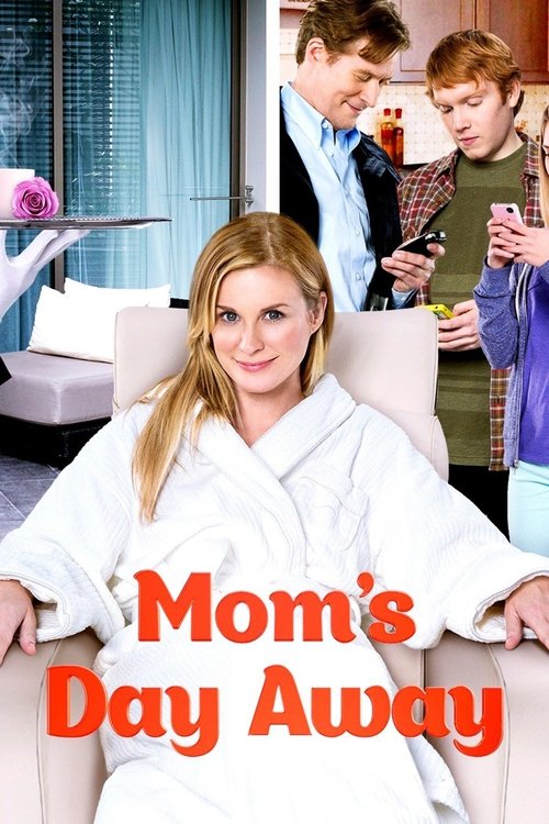 Movie poster for Mom's Day Away (2014)
