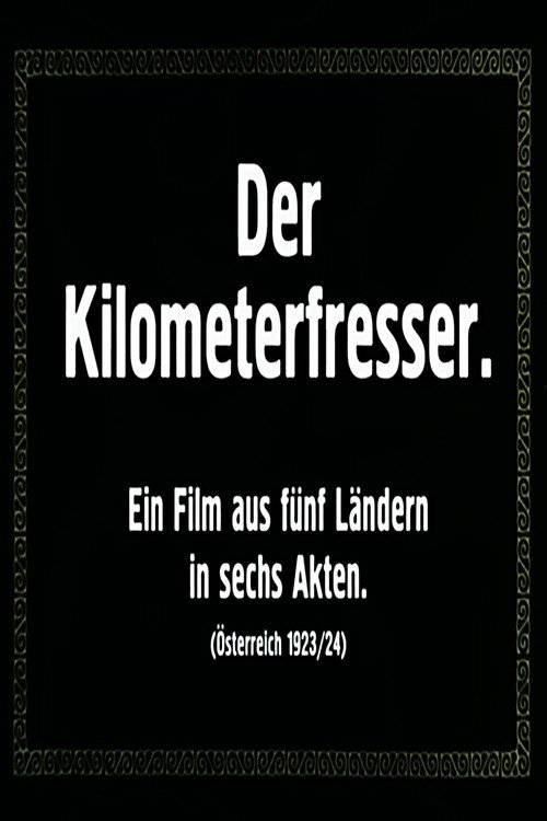 Movie poster for Der Kilometerfresser (1925)