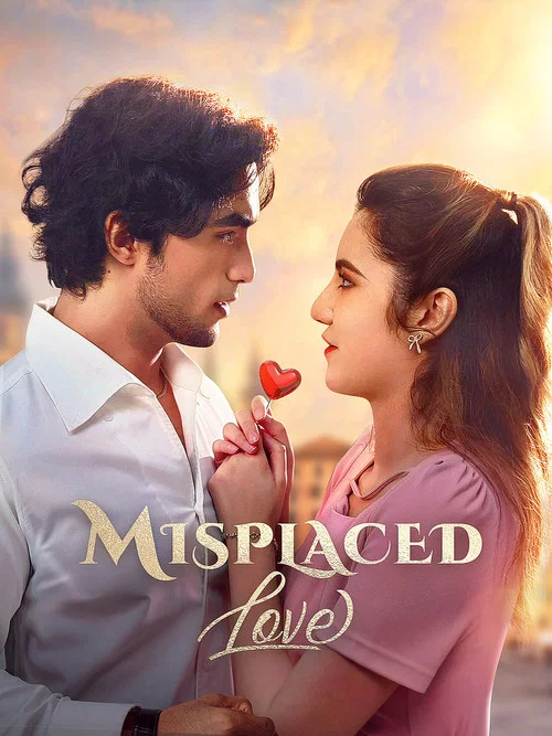 Series poster for Misplaced Love (2024)