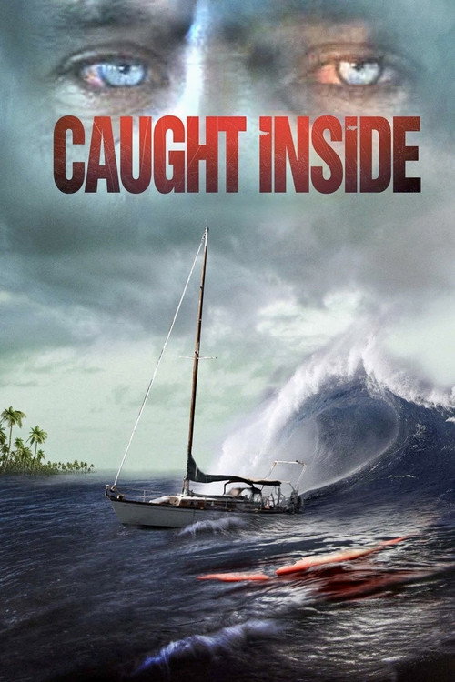 Movie poster for Caught Inside (2010)