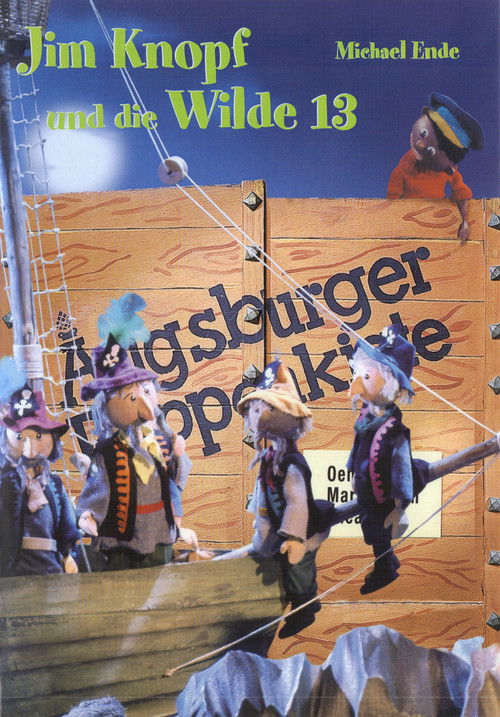 Augsburger Puppenkiste - Jim Knopf und die Wilde 13 poster