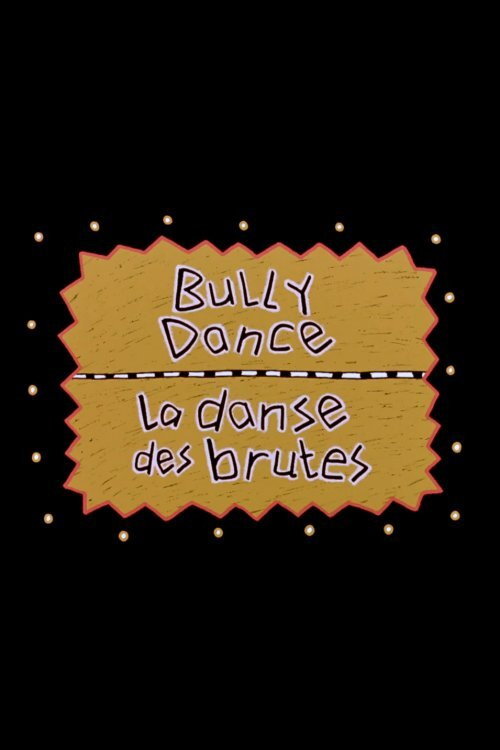 Movie poster for Bully Dance (2000)