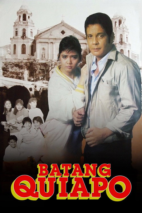 Movie poster for Batang Quiapo (1986)
