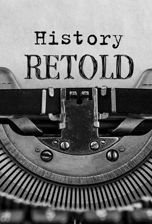 History Retold poster
