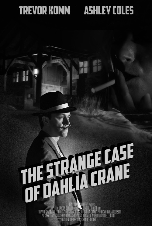 Movie poster for The Strange Case of Dahlia Crane