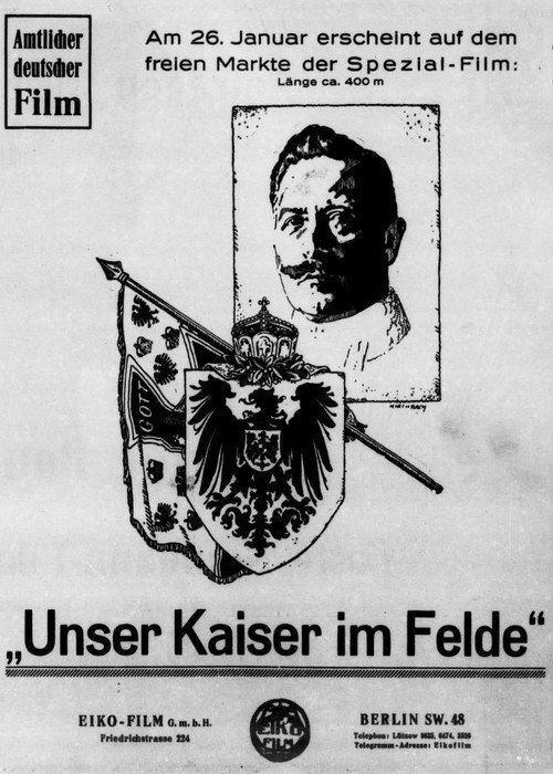Movie poster for Unser Kaiser im Felde (1917)