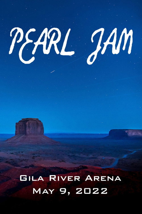 Movie poster for Pearl Jam: Gila River Arena 2022 (2022)