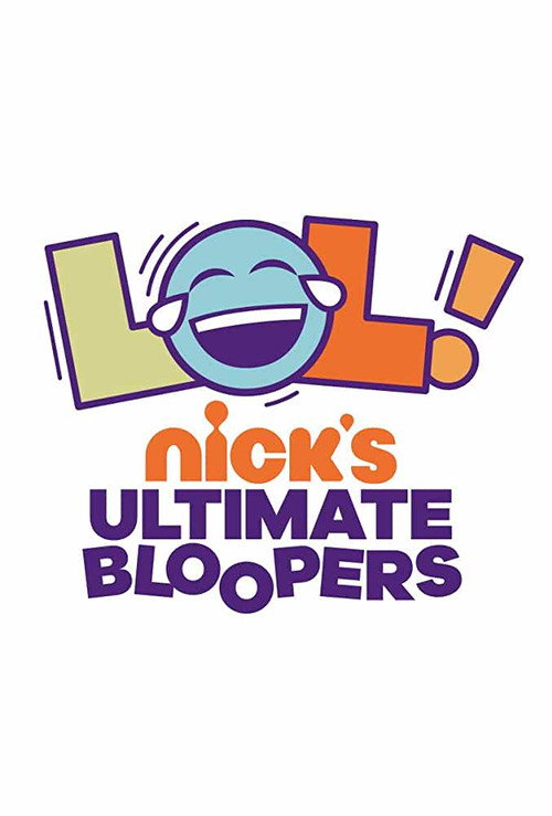Movie poster for LOL Nick's Ultimate Bloopers (2020)