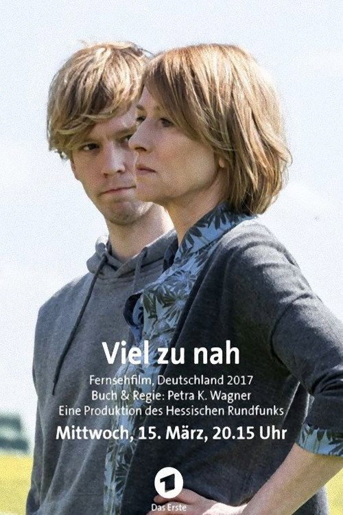 Movie poster for Too Close (2017)