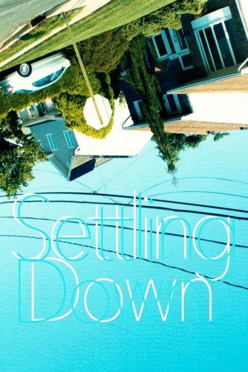 Movie poster for Settling Down (2023)