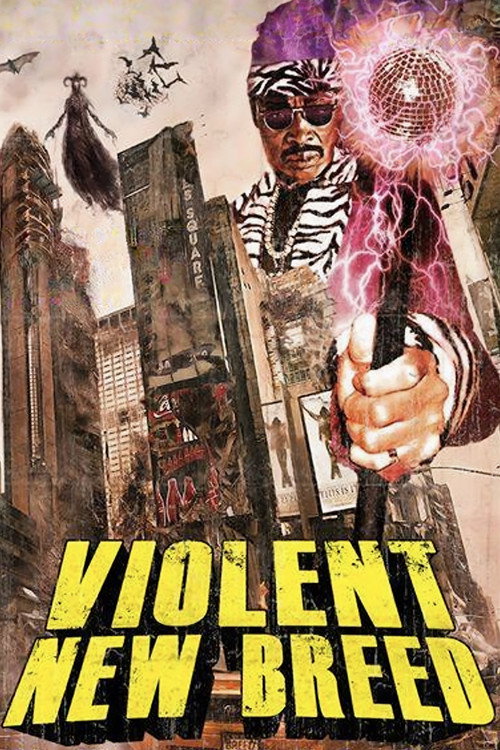 Movie poster for Violent New Breed (1997)