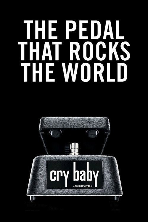 Movie poster for Cry Baby: The Pedal that Rocks the World (2011)