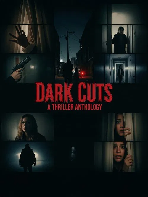 Movie poster for Dark Cuts: A Thriller Anthology (2025)