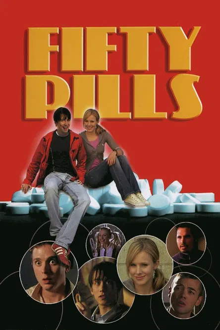 Movie poster for Fifty Pills (2006)