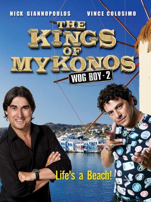 Movie poster for Wog Boy 2: The Kings of Mykonos (2010)