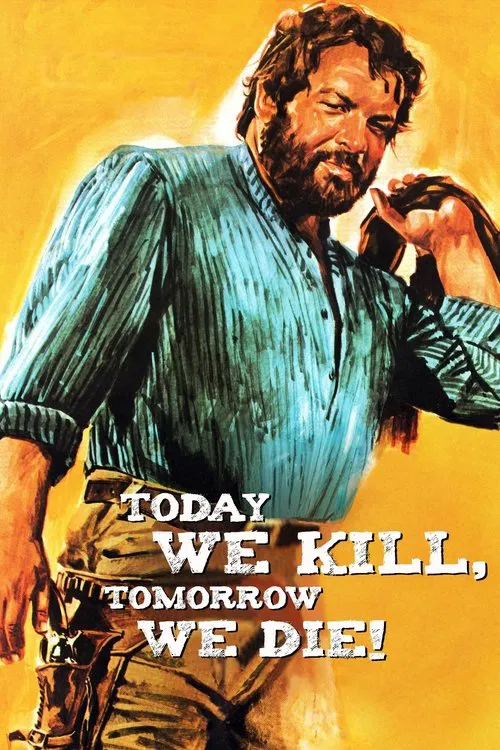 Movie poster for Today We Kill, Tomorrow We Die! (1968)