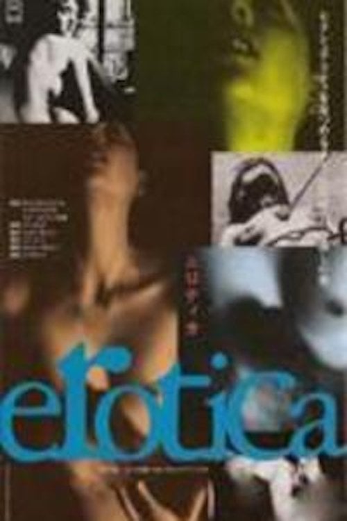 Movie poster for Erotica: A Journey Into Female Sexuality (1997)