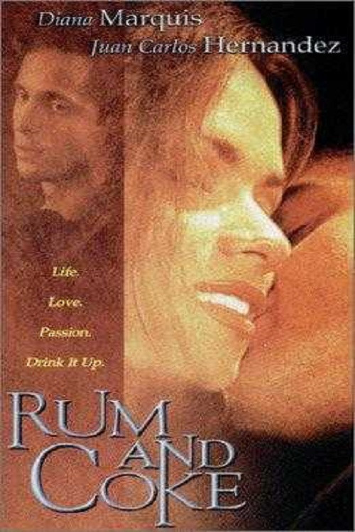 Movie poster for Rum and Coke (1999)