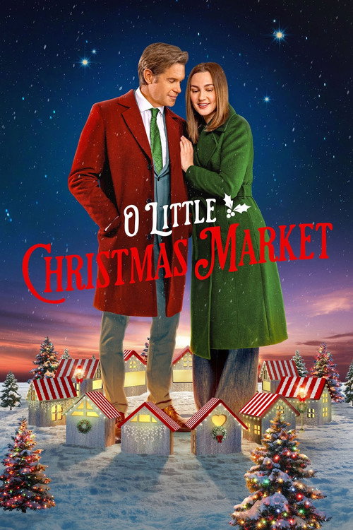 Movie poster for O Little Christmas Market (2026)