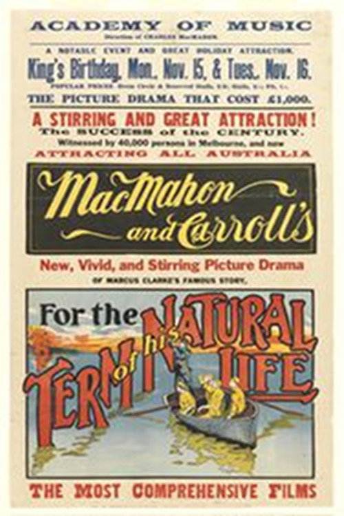 Movie poster for For the Term of His Natural Life (1908)