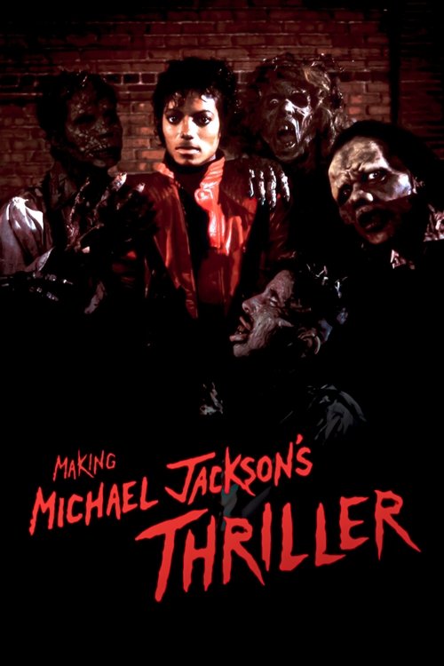 Movie poster for Making Michael Jackson's Thriller (1983)