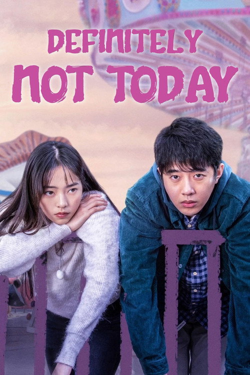 Series poster for Definitely Not Today (2021)