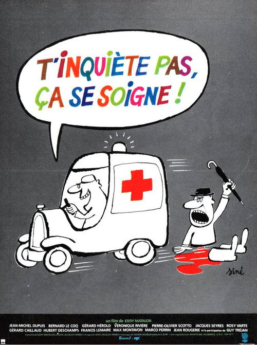 Movie poster for T'inquiète pas, ça se soigne (1980)