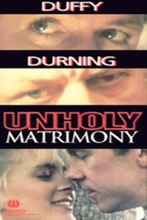 Movie poster for Unholy Matrimony (1988)