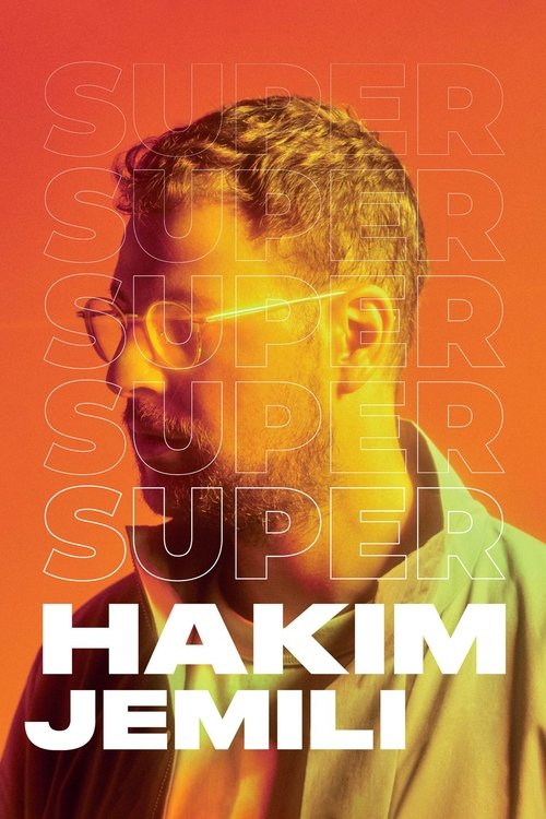 Movie poster for Hakim Jemili : Super (2022)