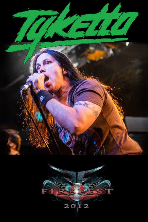 Movie poster for Tyketto: Live at Firefest IX (2012)