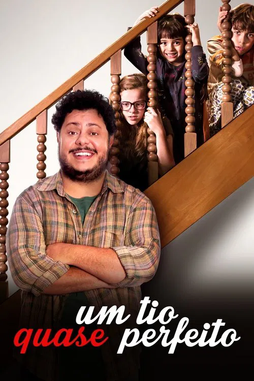 Movie poster for Um Tio Quase Perfeito (2017)