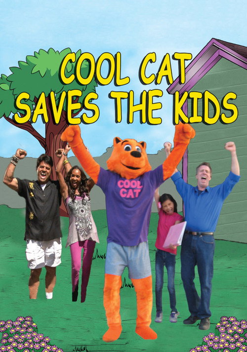 Movie poster for Cool Cat Saves the Kids (2015)