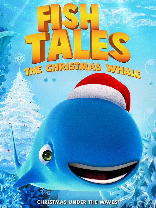 Movie poster for Fishtales: The Christmas Whale (2024)