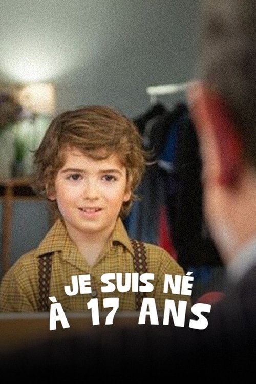 Movie poster for Je suis né à 17 ans (2023)