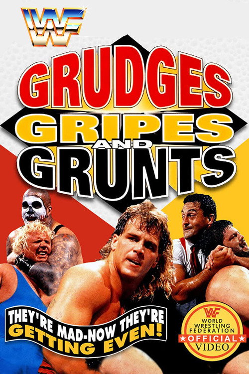 Movie poster for WWE Grudges, Gripes & Grunts (1993)