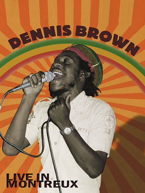 Movie poster for Dennis Brown: Live at Montreux (1979)