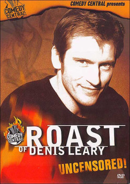 Movie poster for Comedy Central Roast of Denis Leary (2003)