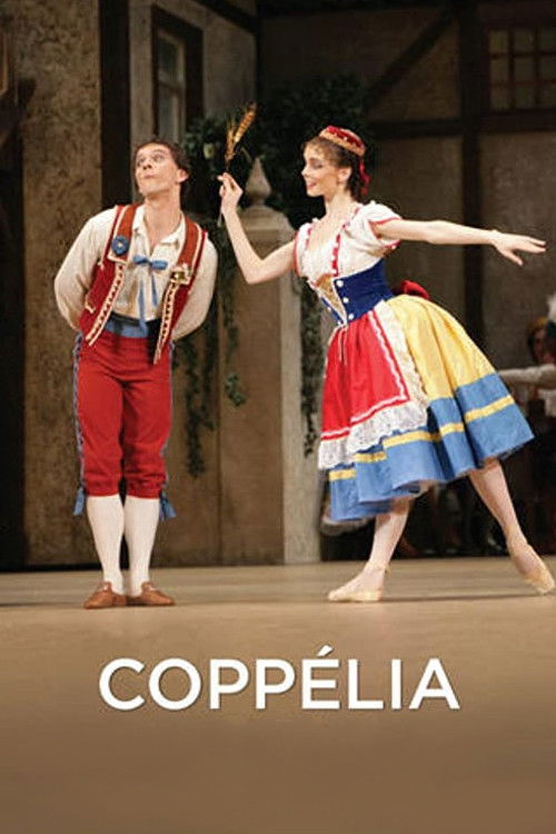 Movie poster for Bolshoi Ballet: Coppélia (2011)