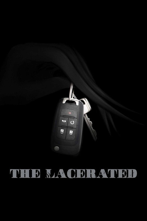 Movie poster for The Lacerated (2022)