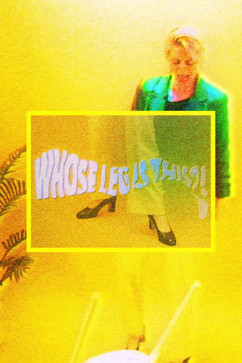 Movie poster for Whose Leg Is This?! (2019)
