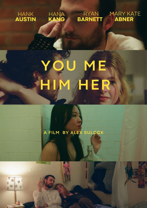 Movie poster for You Me, Him Her