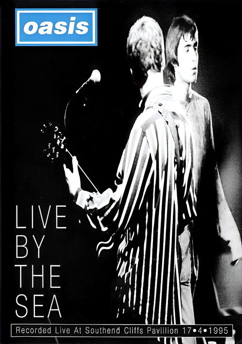 Movie poster for Oasis: Live By The Sea (1995)
